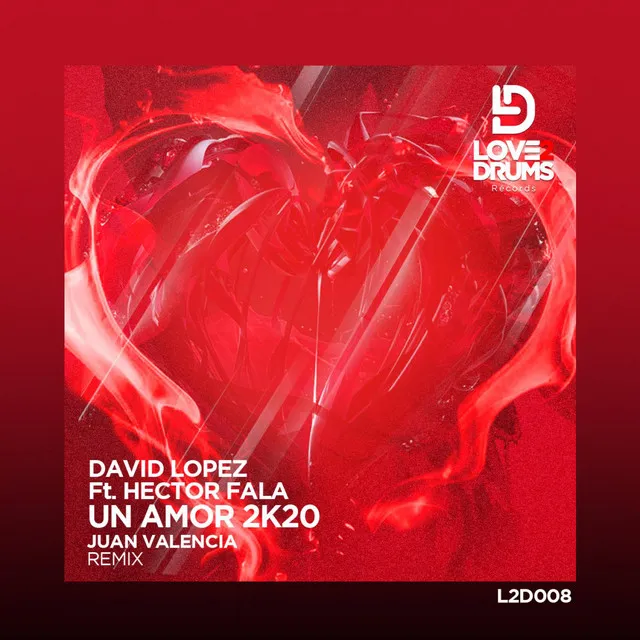 Un Amor 2K20 - Juan Valencia Remix