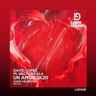 Un Amor 2K20 by Hector Fala