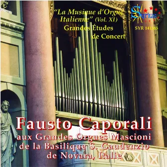 La Musique d’Orgue Italienne, Vol. 11 (Grandes études de concert) by Fausto Caporali