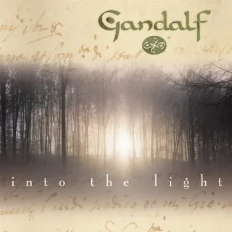 Into The Light by Gandalf