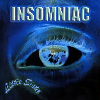 Insomniac by Little Sista