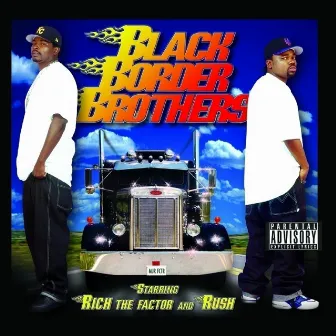 Black Border Brothers by Rush