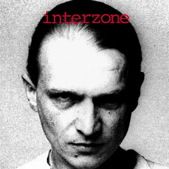 Interzone by Interzone