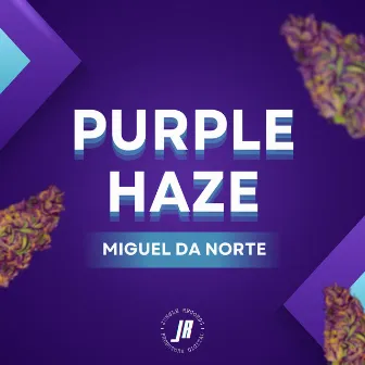 Purple Haze by Tarzan Mc