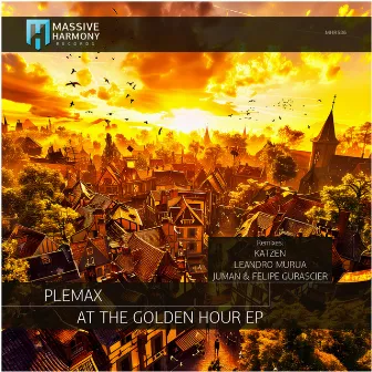 At the Golden Hour (Juman & Felipe Gurascier Remix) by Plemax