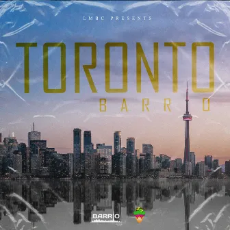 Toronto Barrio by LMBC