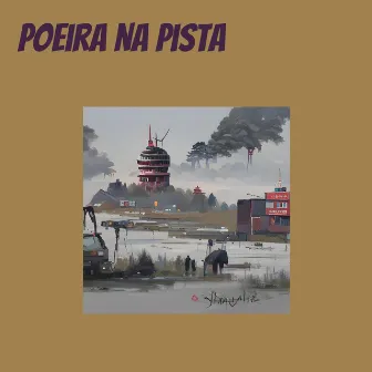 Poeira na Pista by Lion music