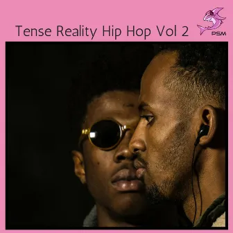 Tense Reality Hip Hop Vol 2 by 