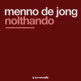 Nolthando by Menno de Jong