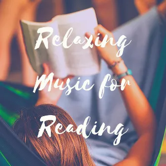 Relaxing Music for Reading by Thomas Benjamin Cooper