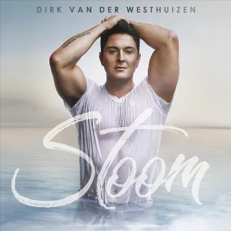 Stoom by Dirk Van Der Westhuizen