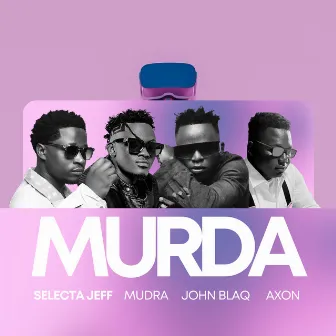 Murda by Selecta Jeff