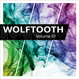 Wolftooth, Vol. 1 by Wolftooth