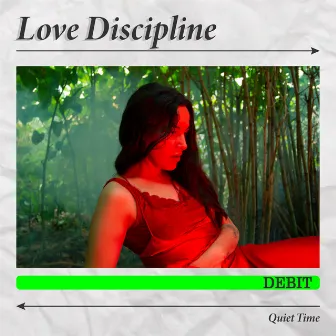 Love Discipline by Debit