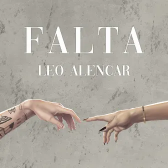 Falta by Leo Alencar