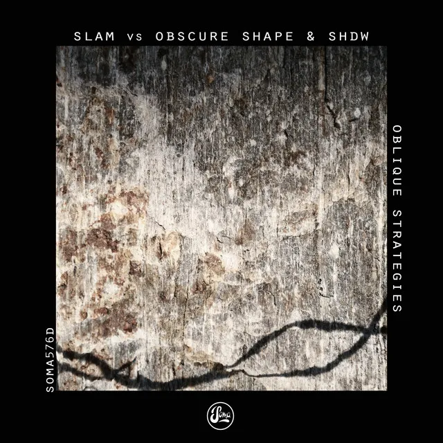 Strategy 1 - Slam Vs Obscure Shape & SHDW