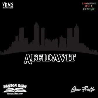 Affidavit by Pa$tor Blac