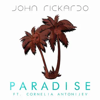 Paradise by John Rickardo