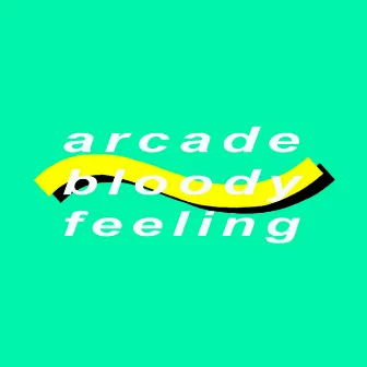 Arcade Bloody Feeling by Okay Cactus