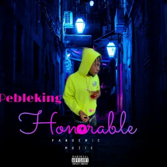 Honorable by Pebleking