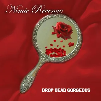 Drop Dead Gorgeous by REVII