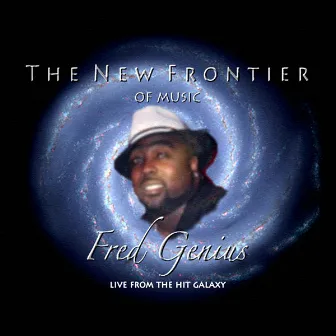 The New Frontier by Fred Genius