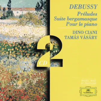 Debussy: Préludes; Suite bergamasque; Pour le piano by 