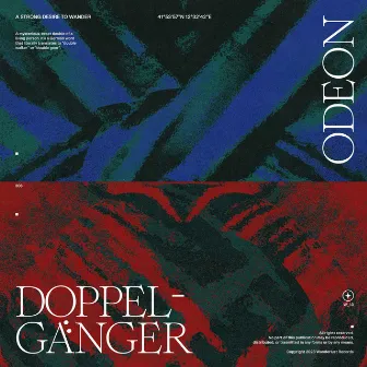 Doppelgänger by Odeon