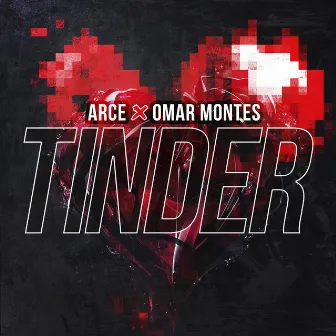 Tinder by Arce