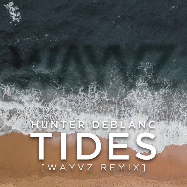 Tides (Remix)