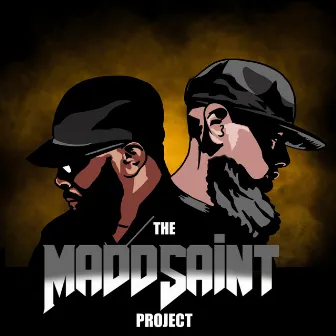 The MaddSaint Project by Russ Shanks