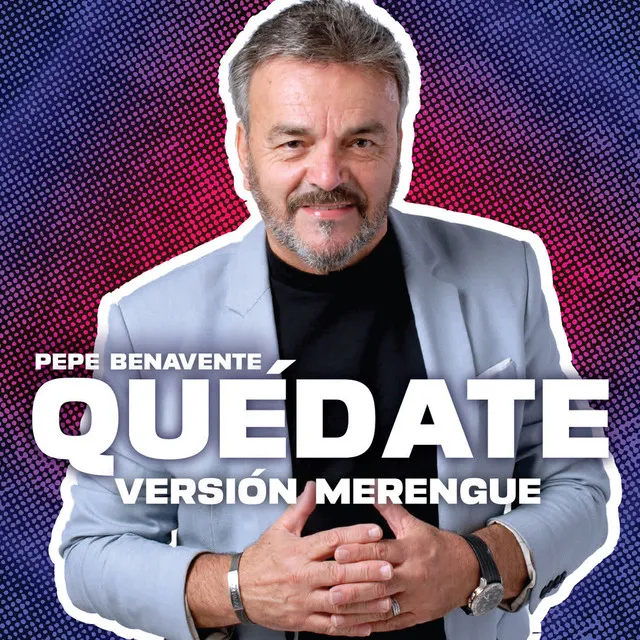 Quédate (Versión Merengue)