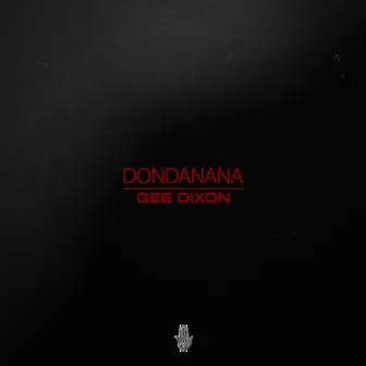 DONDANANA by DJ Rschid