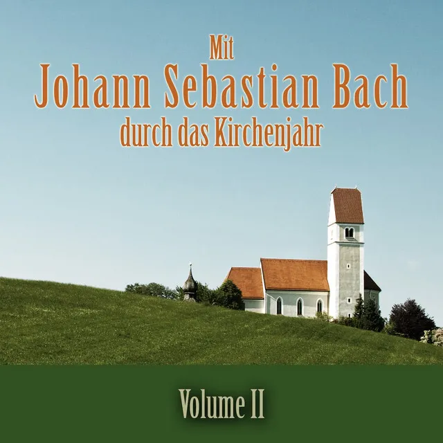 18 Chorale Preludes: Erstanden ist der heil'ge Christ, BWV 628