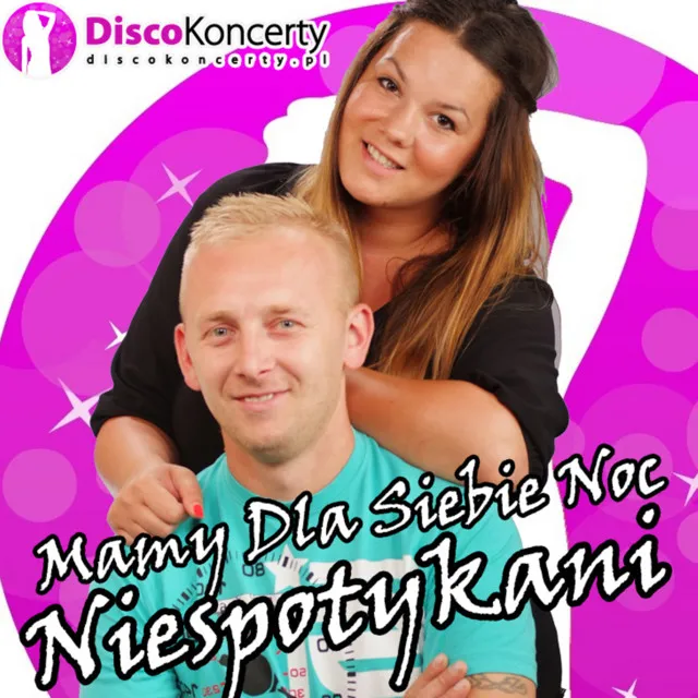 Mamy dla siebie noc (Radio Edit)