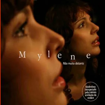 Não Muito Distante by Mylene