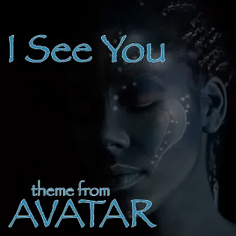 Avatar Theme ( I See You) by Sister Nation