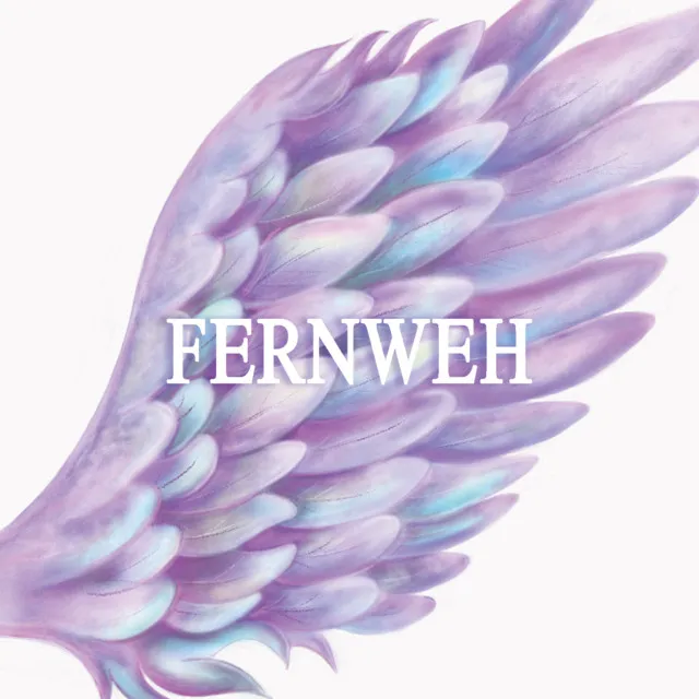 FERNWEH