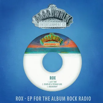 EP for the Album Rock Radio by Rox