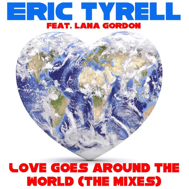 Love Goes Around the World - Gery Rydell Remix