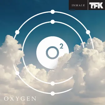 OXYGEN: INHALE by Thousand Foot Krutch