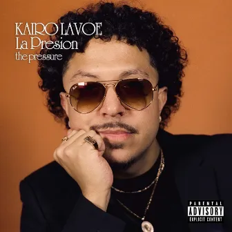 La Presion by Kairo Lavoe