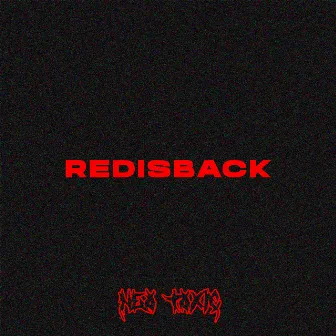 RedIsBack by Neo Toxic