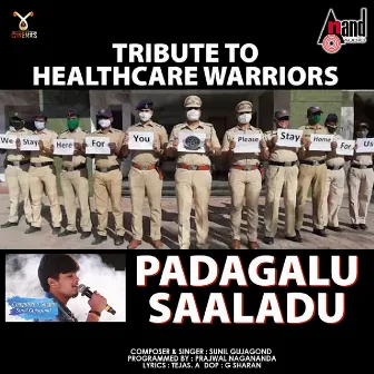 Padagalu Saaladu by Sunil Gujagonda