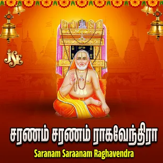 Saranam Saraanam Raghavendra by 