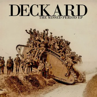 The Missed Period EP by Deckard