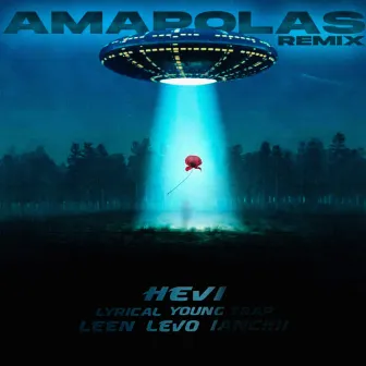 AMAPOLAS (Remix) by Lyrical