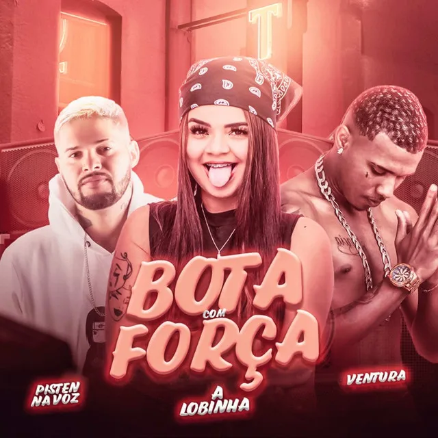 Bota Com Força