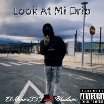 Look at Mi Drip by Bhadape