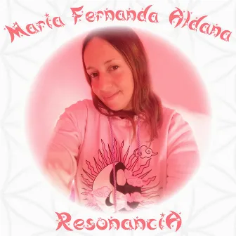 Resonancia by María Fernanda Aldana